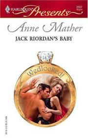 Front cover of Jack Riordan's Baby by Anne Mather