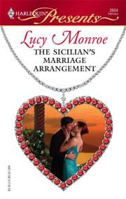 Front cover of The Sicilian's Marriage Arrangement by Lucy Monroe