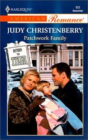 Front cover of Patchwork Family (Return To Tyler) by Judy Christenberry