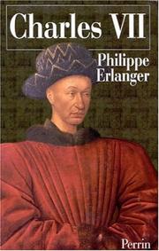 Front cover of Charles VII et son mystère by Philippe Erlanger