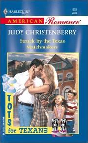 Cover of Struck By The Texas Matchmakers by Judy Christenberry