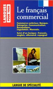 Cover of Le français commercial by Michel Danilo
