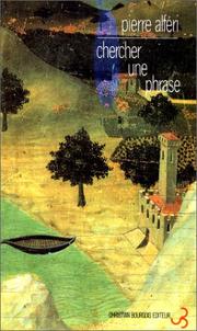 Cover of Chercher une phrase by Pierre Alféri