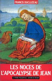 Front cover of Les noces de l'apocalypse de Jean by Francis Ducluzeau