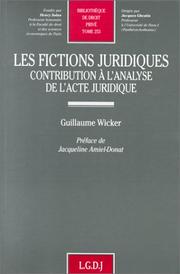 Front cover of Les fictions juridiques by Guillaume Wicker