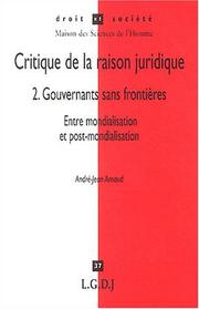 Front cover of Critique de la raison juridique by André-Jean Arnaud