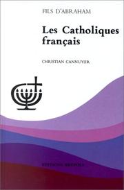 Front cover of Les catholiques français by Christian Cannuyer
