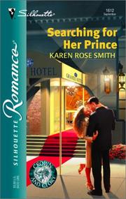 Cover of Searching For Her Prince  (Crown And Glory) by Karen Rose Smith