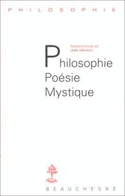 Front cover of Philosophie, poésie, mystique by Jean Greisch
