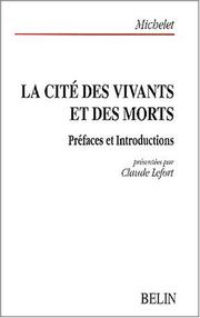 Front cover of La cité des vivants et des morts by Jules Michelet