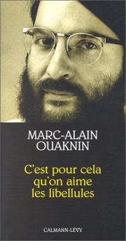Front cover of C'est pour cela qu'on aime les libellules by Marc-Alain Ouaknin