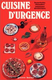 Cover of Cuisine d'urgence by Henriette Chandet