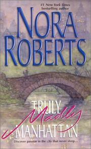 Front cover of Truly, Madly Manhattan by Nora Roberts