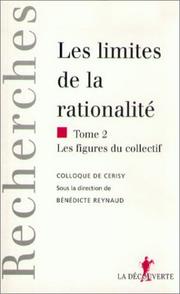 Front cover of Les Limites de la rationalité by Jean Pierre Dupuy