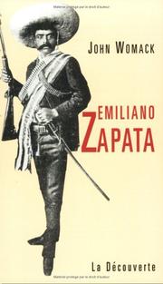 Front cover of Zapata and the Mexican Revolution by John Womack