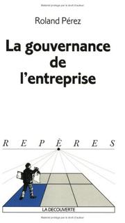 Front cover of Gouvernance de l'entreprise by Roland Perez