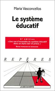 Cover of Le système éducatif by Maria Vasconcellos