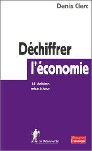 Cover of Déchiffrer l'économie by Denis Clerc