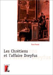 Front cover of Les Chrétiens et l'affaire Dreyfus by Pierre Pierrard