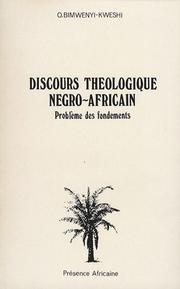 Cover of Discours théologique négro-africain by O. Bimwenyi-Kweshi