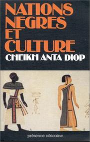 Front cover of Nations négres et culture by Cheikh Anta Diop