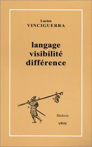Cover of Langage, visibilité, différence by Lucien Vinciguerra