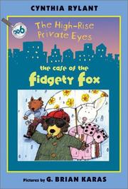 Front cover of The Case of the Fidgety Fox by Cynthia Rylant