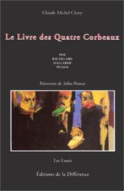 Front cover of Le livre des quatre corbeaux by Claude Michel Cluny