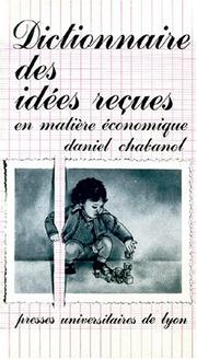 Front cover of Dictionnaire des idées reçues en matière économique by Daniel Chabanol