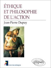 Cover of Ethique et philosophie de l'action by Jean-Pierre Dupuy