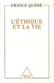 Cover of L' éthique et la vie by France Quéré