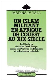Front cover of Un Islam militant en Afrique de l'Ouest au XIXe siècle by Madina Ly-Tall