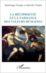 Front cover of La réciprocité et la naissance des valeurs humaines by Dominique Temple