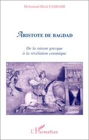 Front cover of Aristote de Bagdad by Muḥammad Riz̤ā Fashāhī