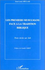 Front cover of Les premiers musulmans face à la tradition biblique by Jean-Louis Déclais