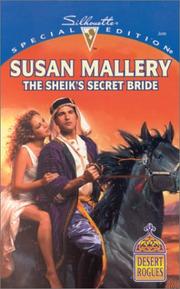 Front cover of The Sheik's Secret Bride (Desert Rogues, No. 3) by Susan Mallery