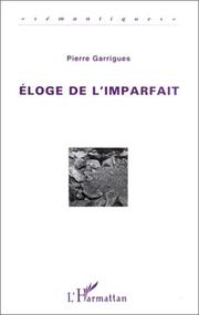 Cover of Eloge de l'imparfait by Garrigues, Pierre