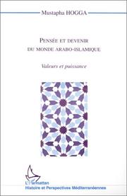 Cover of Pensée et devenir du monde arabo-islamique by Mustapha Hogga