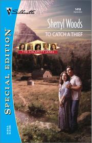 Front cover of To Catch a Thief by Sherryl Woods