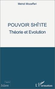 Cover of Pouvoir shî'ite by Mehdi Mozaffari