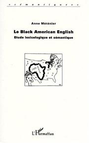Front cover of Le Black American English by Anne Méténier