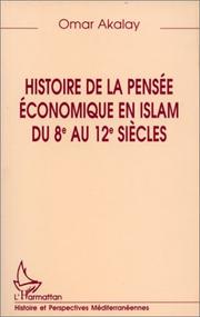 Cover of Histoire de la pensée économique en islam du 8è au 12è siècle by O. Akalay