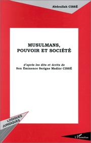 Front cover of Musulmans, pouvoir et société by Abdoullah Cissé