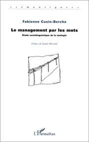 Front cover of Le management par les mots by Fabienne Cusin-Berche