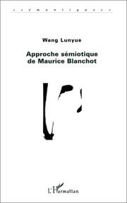 Front cover of Approche sémiotique de Maurice Blanchot by Wang, Lunyue