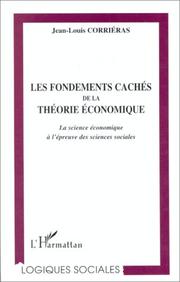 Front cover of Les fondements cachés de la théorie économique by J.-L Corrieras