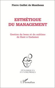 Front cover of Esthétique du management by Pierre Guillet de Monthoux