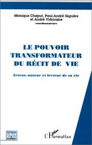 Cover of Le pouvoir transformateur du récit de vie by Réseau québécois pour la pratique des histoires de vie. Symposium