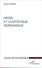 Front cover of Hegel et la mystique germanique by David König