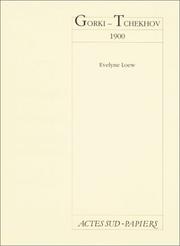 Front cover of Gorki-Tchekhov, 1900 by Evelyne Loew